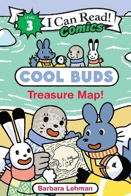 Cool Buds: Treasure Map! - Barbara Lehman