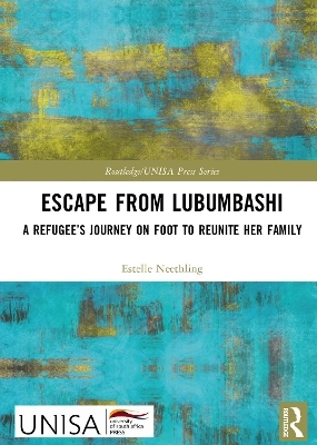Escape from Lubumbashi - Estelle Neethling