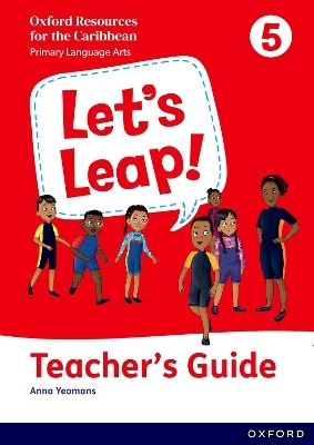 Let's Leap! Caribbean Primary Language Arts: Teacher Guide Level 5