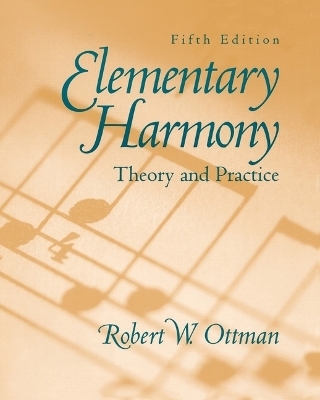 Elementary Harmony - Robert Ottman