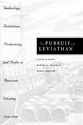 In Pursuit of Leviathan - Lance E. Davis,  etc.