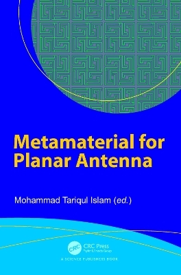 Metamaterial for Planar Antenna - 