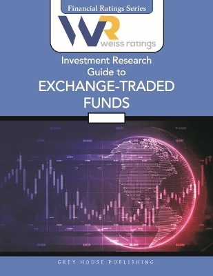 Weiss Ratings Investment Research Guide to Exchange-Traded Funds, Summer 2025 -  Weiss Ratings