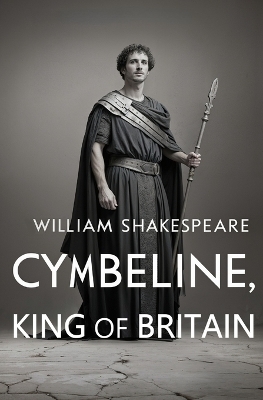 Cymbeline, King of Britain - William Shakespeare