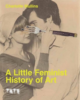 A Little Feminist History of Art