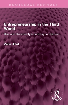 Entrepreneurship in the Third World - Zafar Altaf