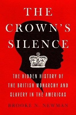 The Crown's Silence - Brooke N. Newman