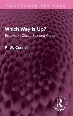Which Way is Up? - R. W. Connell