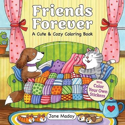 Friends Forever - Jane Maday