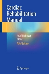 Cardiac Rehabilitation Manual - Niebauer, Josef