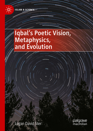 Iqbal’s Poetic Vision, Metaphysics, and Evolution