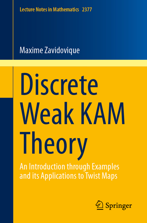 Discrete Weak KAM Theory - Maxime Zavidovique