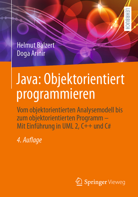 Java: Objektorientiert programmieren - Helmut Balzert, Doga Arinir