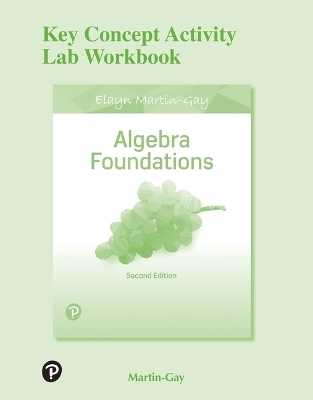 Key Concept Activity Lab Workbook for Algebra Foundations