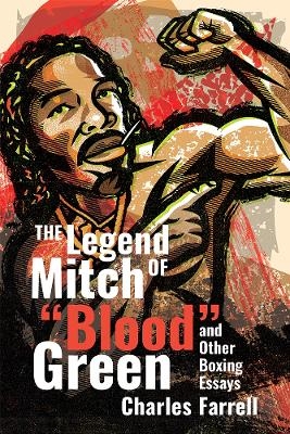 The Legend of Mitch Green - Charles Farrell