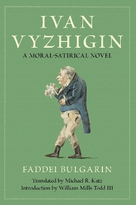 Ivan Vyzhigin - Faddei Bulgarin