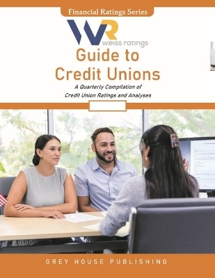 Weiss Ratings Guide to Credit Unions, Summer 2025 - 