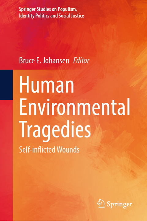 Human Environmental Tragedies - 