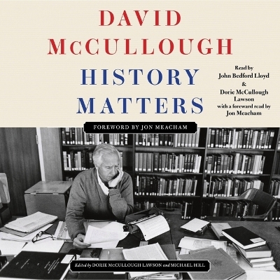 History Matters - David McCullough