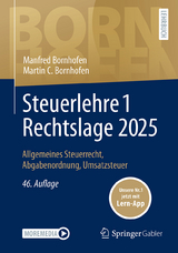 Steuerlehre 1 Rechtslage 2025 - Bornhofen, Manfred; Bornhofen, Martin C.