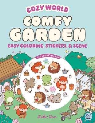 Cozy World Comfy Garden - Kiku Ren