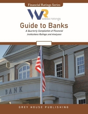Weiss Ratings Guide to Banks, Summer 2025 - 