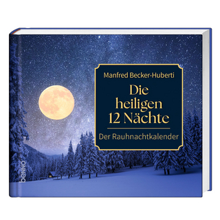 Die heiligen 12 Nächte
