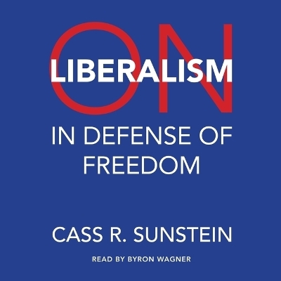 On Liberalism - Cass R Sunstein