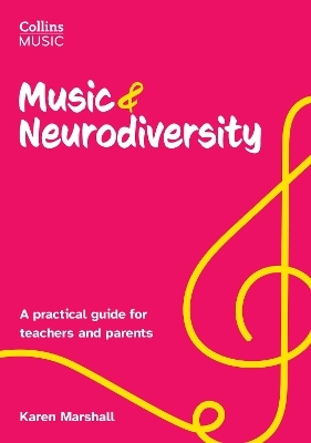 Music and Neurodiversity - Karen Marshall