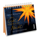 Sein Licht scheint in der Nacht - Dietrich Bonhoeffer