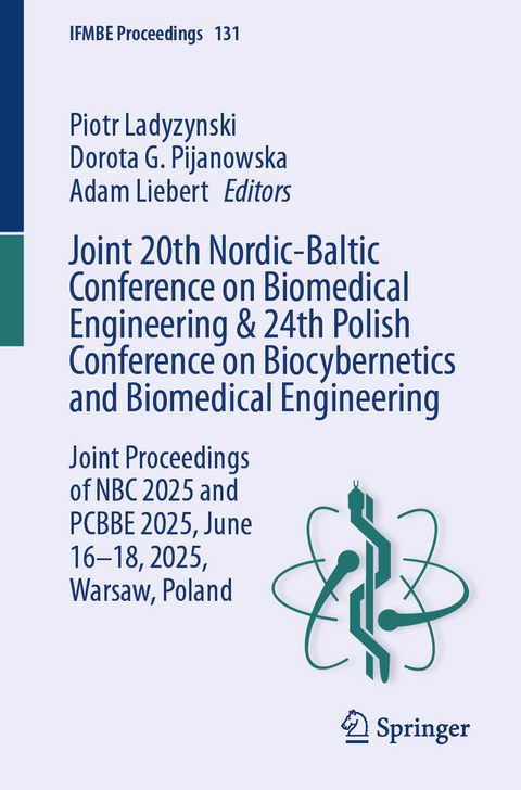Joint 20th Nordic-Baltic Conference on Biomedical Engineering & 24th Polish Conference on Biocybernetics and Biomedical Engineering - 
