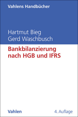 Bankbilanzierung nach HGB und IFRS
