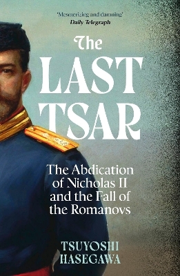 The Last Tsar - Tsuyoshi Hasegawa