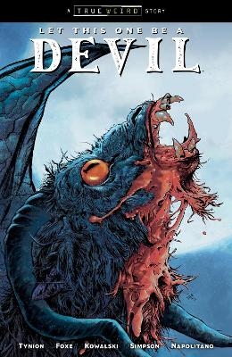 Let This One Be a Devil Volume 1 - James Tynion IV, Steve Foxe, Piotr Kowalski