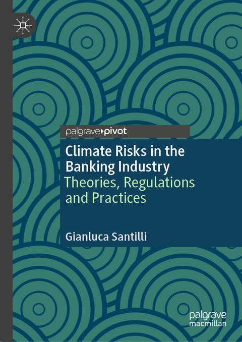 Climate Risks in the Banking Industry - Gianluca Santilli