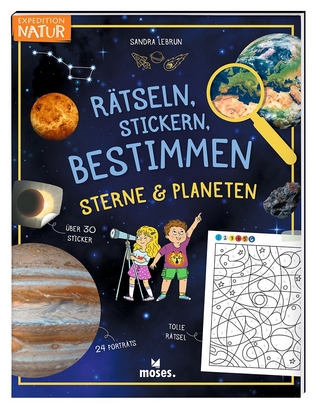 Rätseln, Stickern, Bestimmen - Sterne & Planeten
