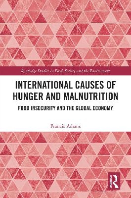International Causes of Hunger and Malnutrition