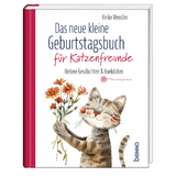 Das neue kleine Geburtstagsbuch für Katzenfreunde - Heike Wendler