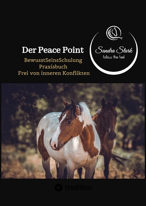 Der Peace Point - Sandra Stark