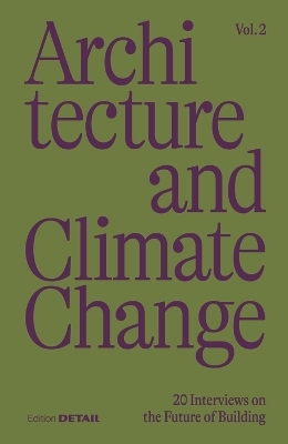 Architecture and Climate Change (Vol. 2)