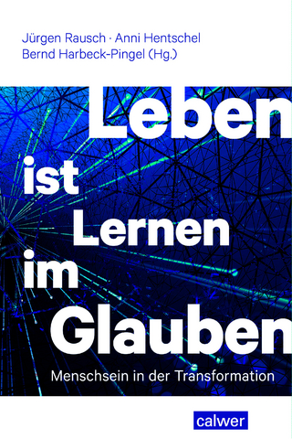Leben ist Lernen im Glauben