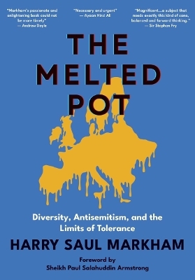 The Melted Pot - Harry Saul Markham