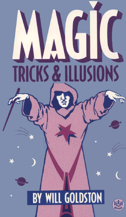Magic Tricks & Illusions - Will Goldston