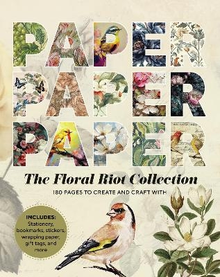 Paper Paper Paper: The Floral Riot Collection