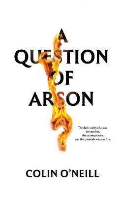 A Question of Arson