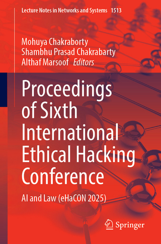 Proceedings of Sixth International Ethical Hacking Conference