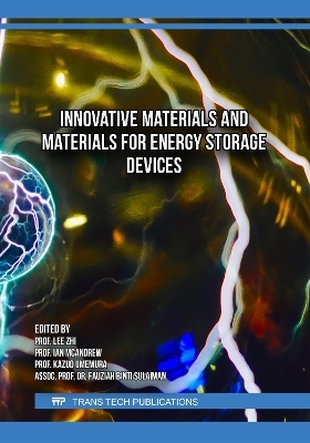 Innovative Materials and Materials for Energy Storage Devices