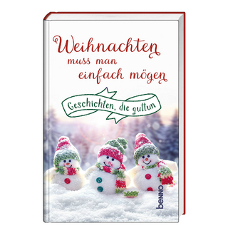 Weihnachten muss man einfach mögen
