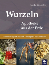 Wurzeln - Eunike Grahofer