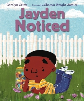 Jayden Noticed - Carolyn Crimi